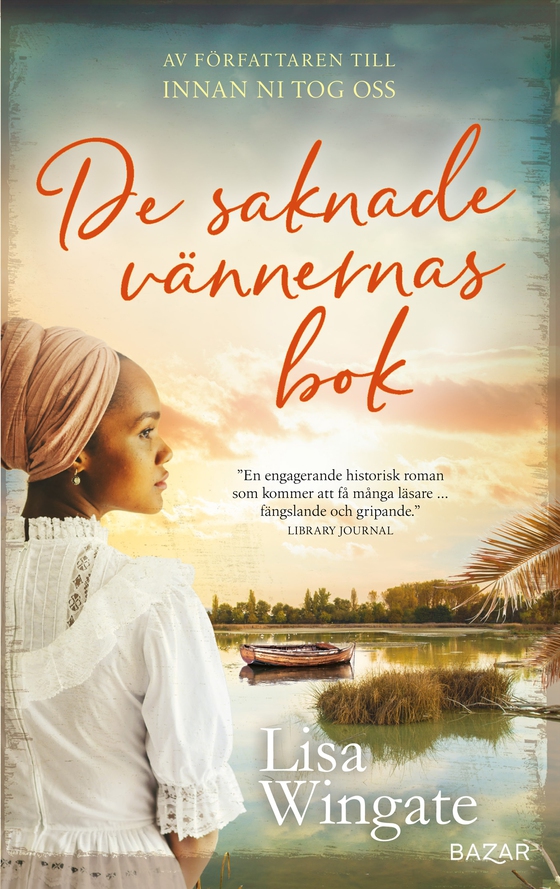 De saknade vännernas bok (e-bok) av Lisa Wingate