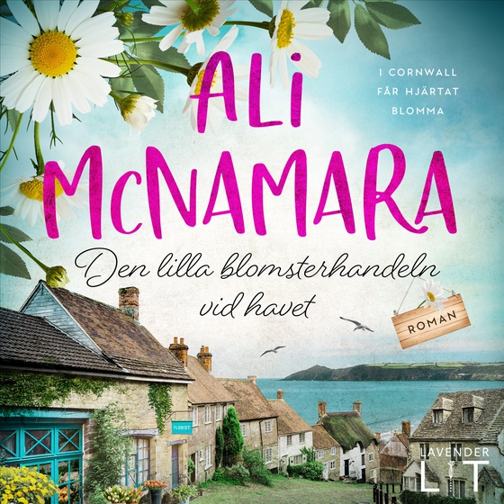 Den lilla blomsterhandeln vid havet (ljudbok) av Ali McNamara