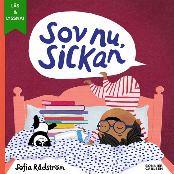 Sov nu, Sickan