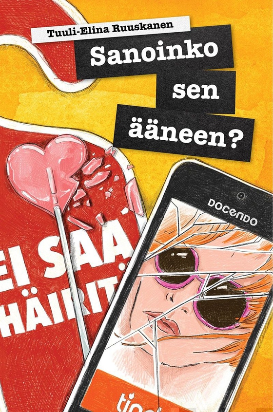 Sanoinko sen ääneen?