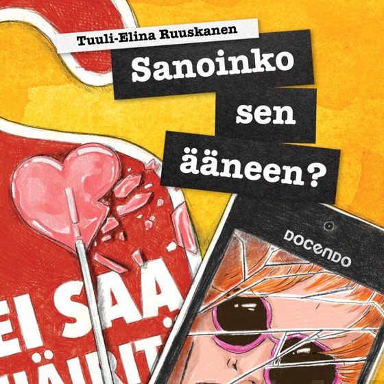 Sanoinko sen ääneen?