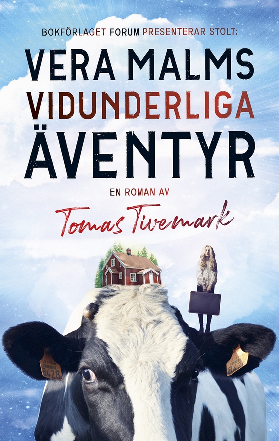 Vera Malms vidunderliga äventyr (e-bok) av Tomas Tivemark