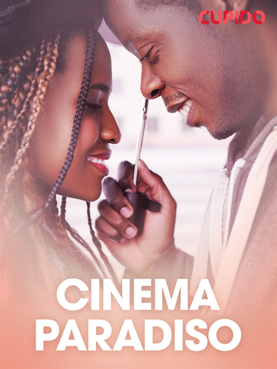 Cinema Paradiso - erotiska noveller