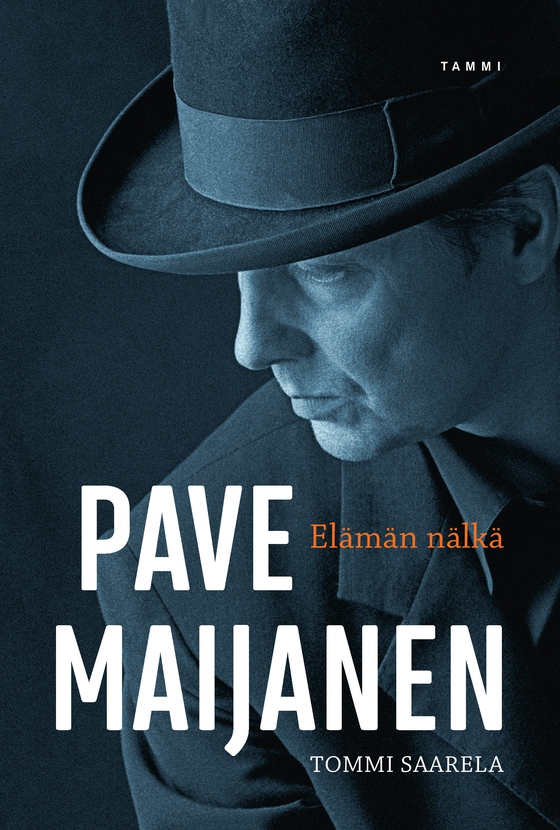 Pave Maijanen - Elämän nälkä (e-bok) av Tommi Saarela