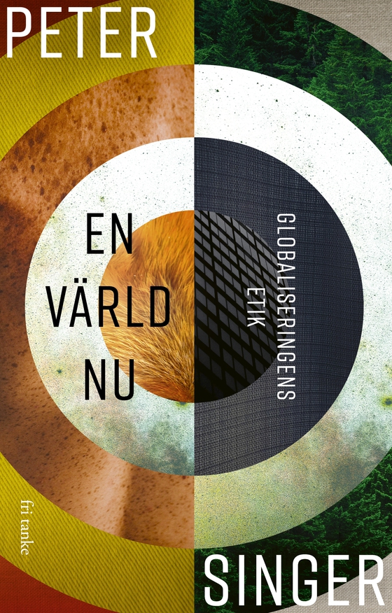 En värld nu : Globaliseringens etik (e-bok) av Peter Singer