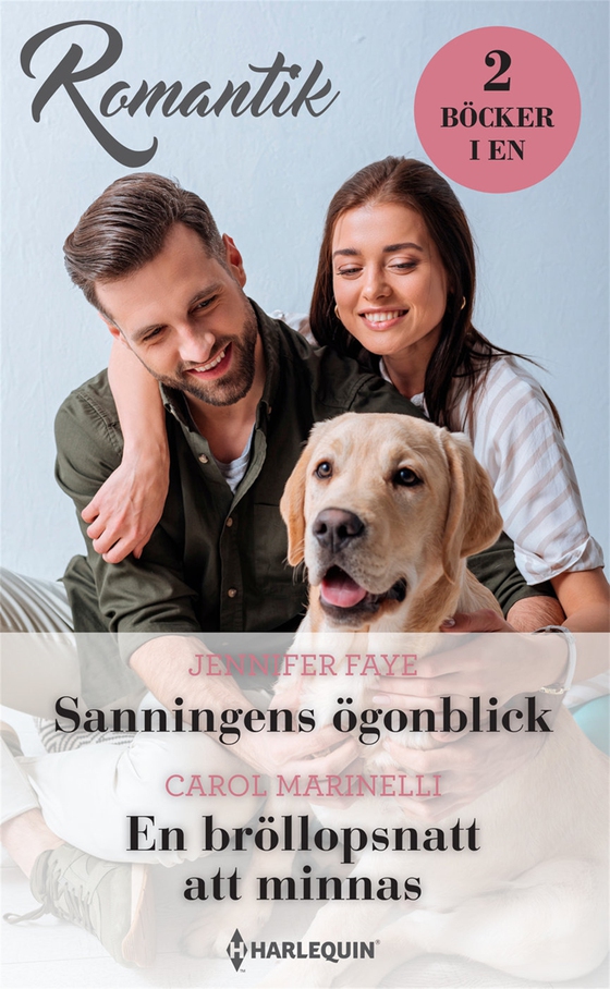 Sanningens ögonblick/En bröllopsnatt att minnas