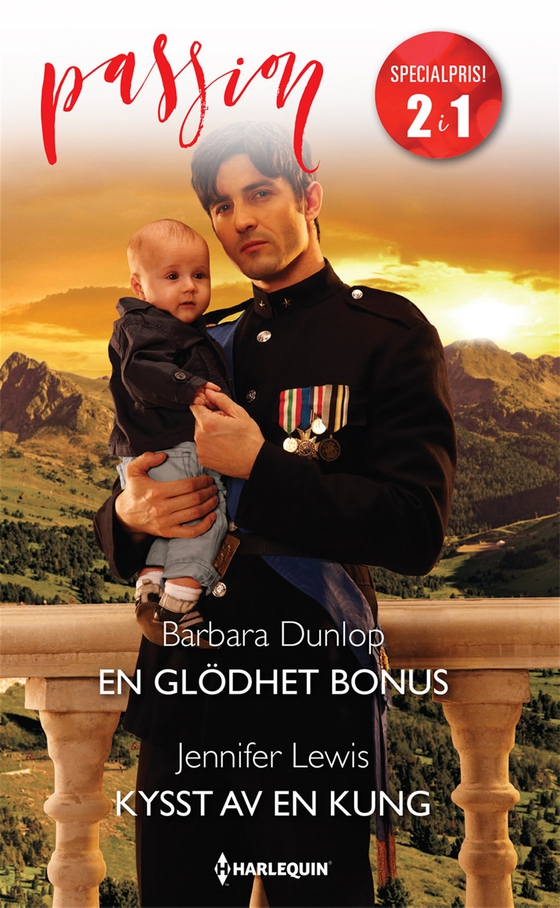 En glödhet bonus / Kysst av en kung (e-bok) av Barbara Dunlop