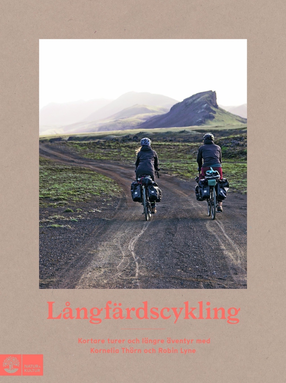 Långfärdscykling (e-bok) av Robin Lyne