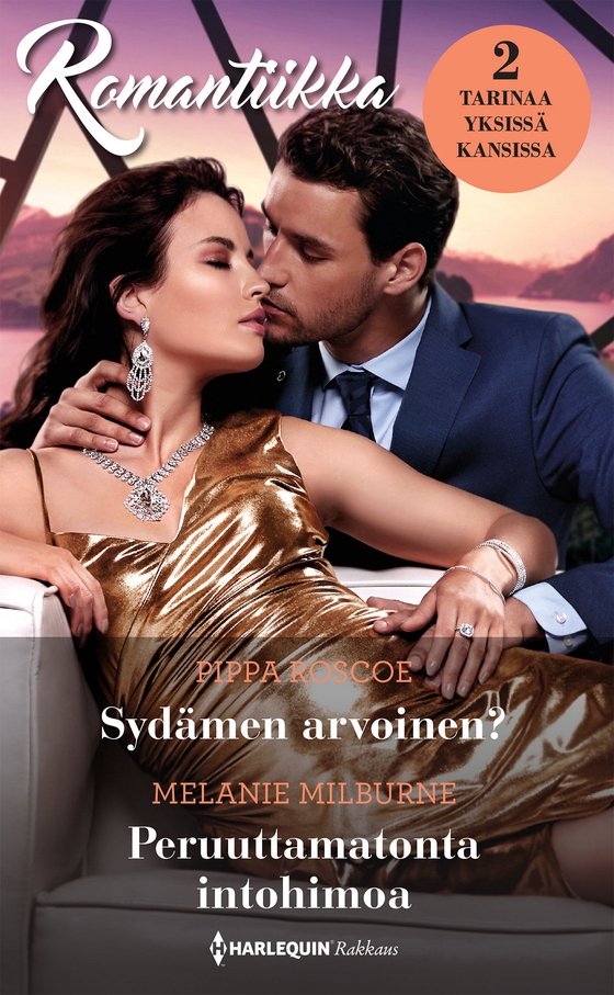 Sydämen arvoinen? / Peruuttamatonta intohimoa (e-bok) av Melanie Milburne