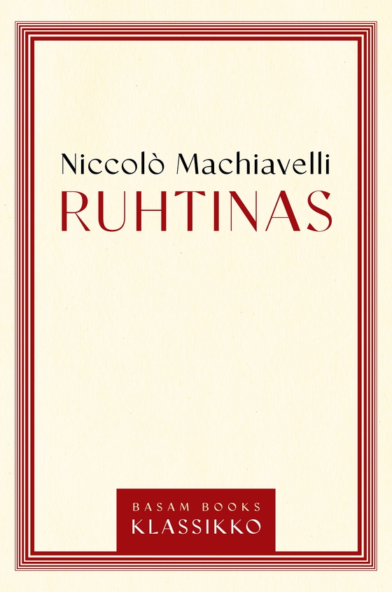 Ruhtinas (e-bok) av Niccolò Machiavelli