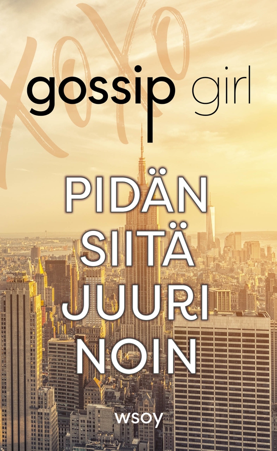 Pidän siitä juuri noin (e-bok) av Cecily von Ziegesar