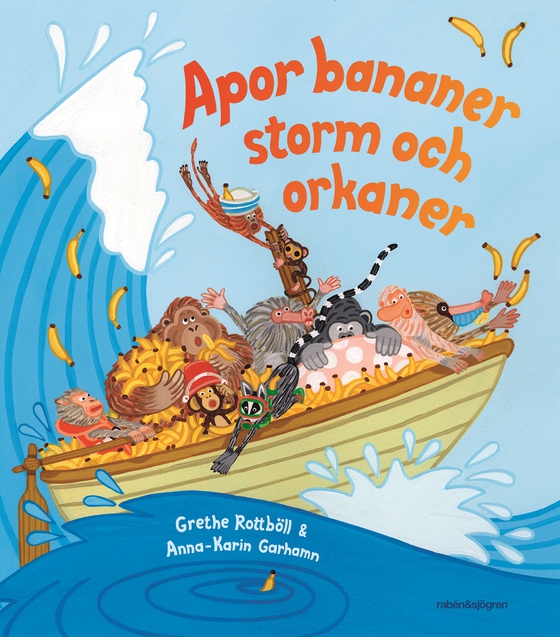 Apor, bananer, storm och orkaner (e-bok) av Anna-Karin Garhamn