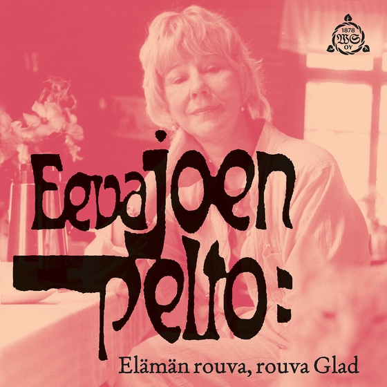 Elämän rouva, rouva Glad (ljudbok) av Eeva Joenpelto