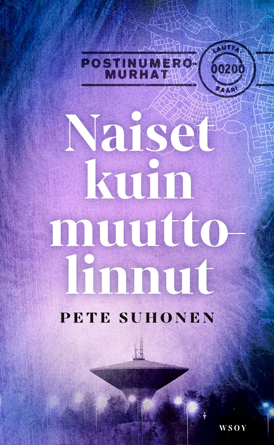 Naiset kuin muuttolinnut (e-bok) av Pete Suhonen