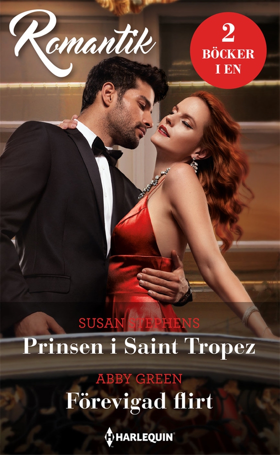Prinsen i Saint Tropez/Förevigad flirt (e-bok) av Abby Green