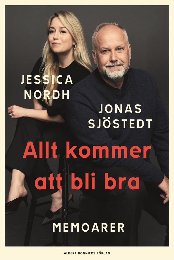 Allt kommer att bli bra : memoarer (e-bok) av Jonas Sjöstedt