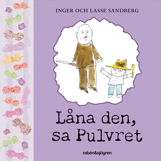 Låna den, sa Pulvret (ljudbok) av Inger Sandberg