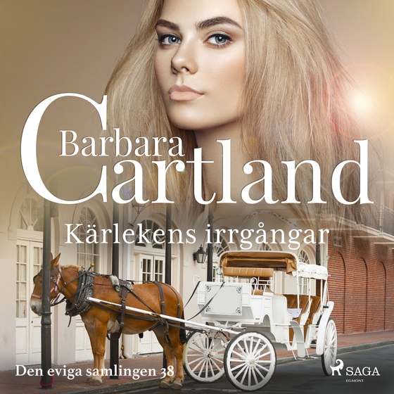 Kärlekens irrgångar (ljudbok) av Barbara Cartland