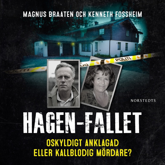 Hagen-fallet : oskyldigt anklagad eller kallblodig mördare? (ljudbok) av Kenneth Fossheim