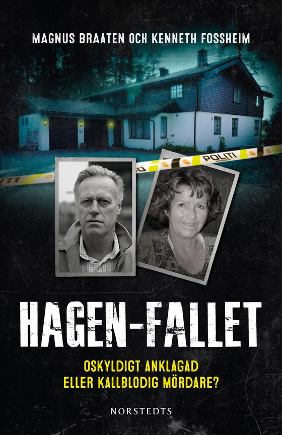 Hagen-fallet : oskyldigt anklagad eller kallblodig mördare? (e-bok) av Kenneth Fossheim
