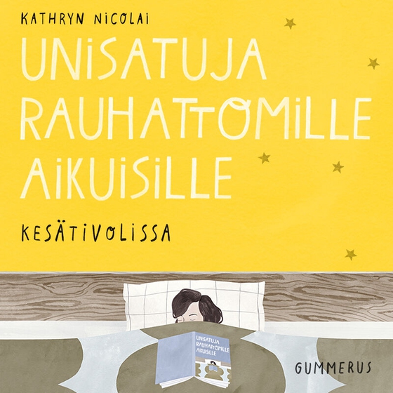 Unisatuja rauhattomille aikuisille 41 - Kesätivolissa