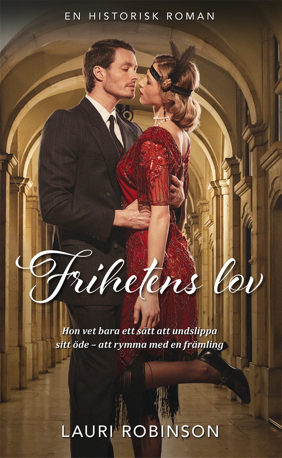 Frihetens lov (e-bok) av Lauri Robinson
