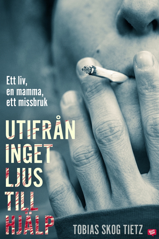 Utifrån inget ljus till hjälp (e-bok) av Tobias Skog Tietz