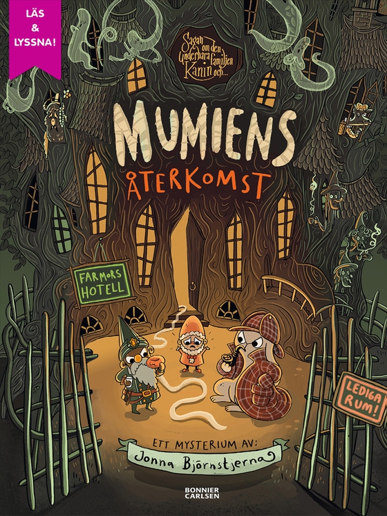 Sagan om den underbara familjen Kanin och mumiens återkomst