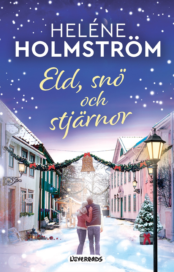 Eld, snö och stjärnor (e-bok) av Heléne Holmström