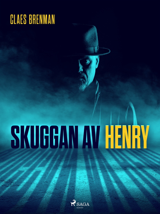 Skuggan av Henry (e-bok) av Claes Brenman