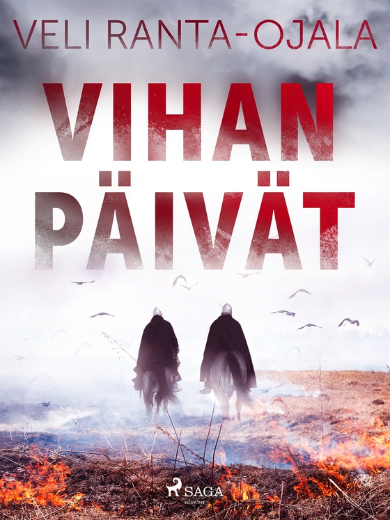 Vihan päivät (e-bok) av Veli Ranta-Ojala