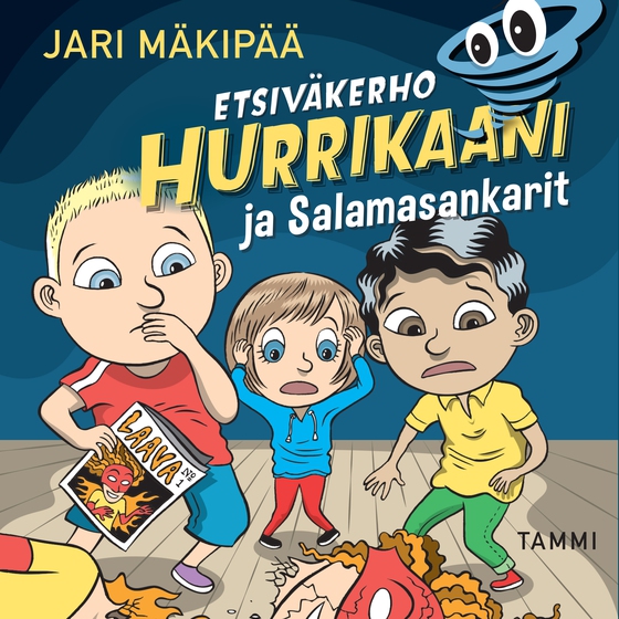 Etsiväkerho Hurrikaani ja Salamasankarit 
