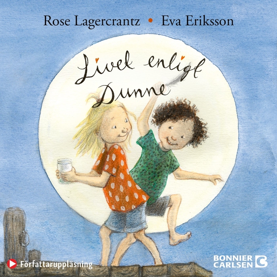 Livet enligt Dunne (ljudbok) av Rose Lagercrantz