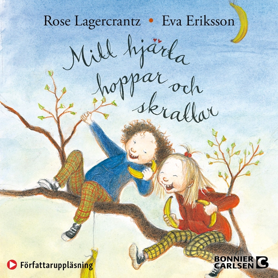 Mitt hjärta hoppar och skrattar (ljudbok) av Rose Lagercrantz