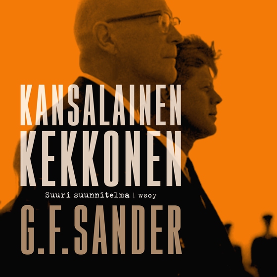 Kansalainen Kekkonen (ljudbok) av Gordon F. Sander