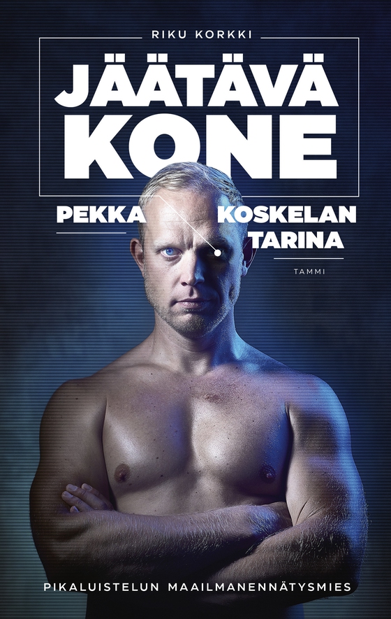 Jäätävä kone - Pekka Koskelan tarina (e-bok) av Riku Korkki