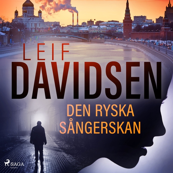 Den ryska sångerskan (ljudbok) av Leif Davidsen