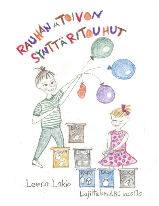 Rauhan ja Toivon synttäritouhut: Lajittelun ABC lapsille