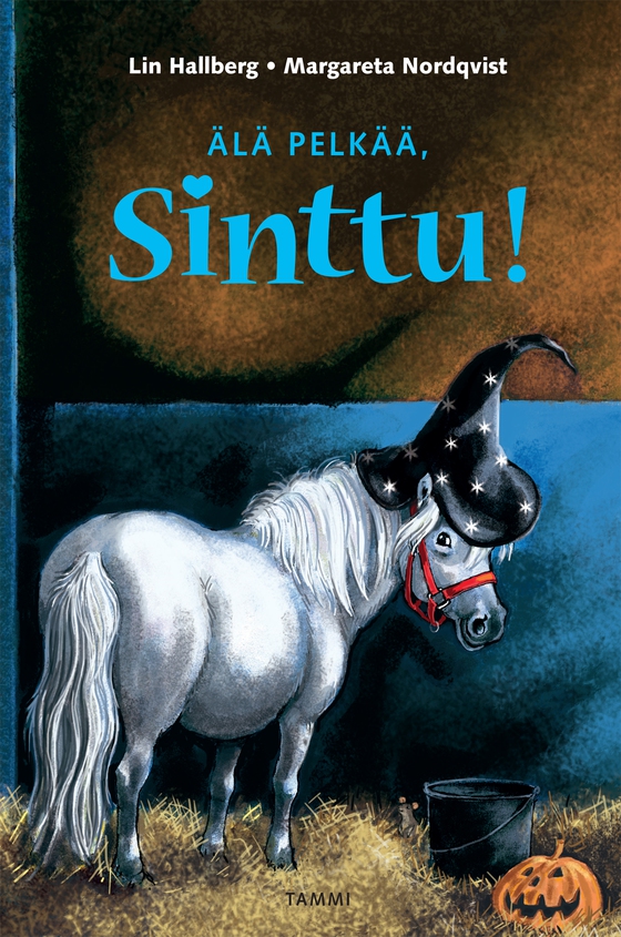 Älä pelkää, Sinttu!