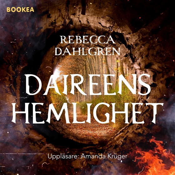 Daireens hemlighet (ljudbok) av Rebecca Dahlgren