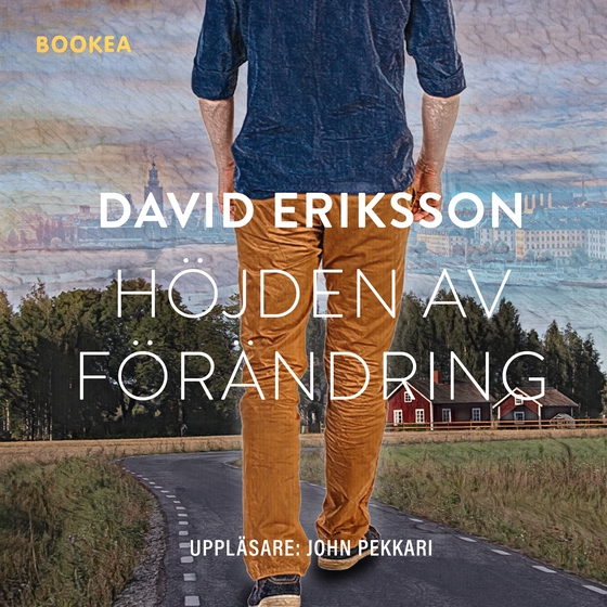 Höjden av förändring (ljudbok) av David Eriksson
