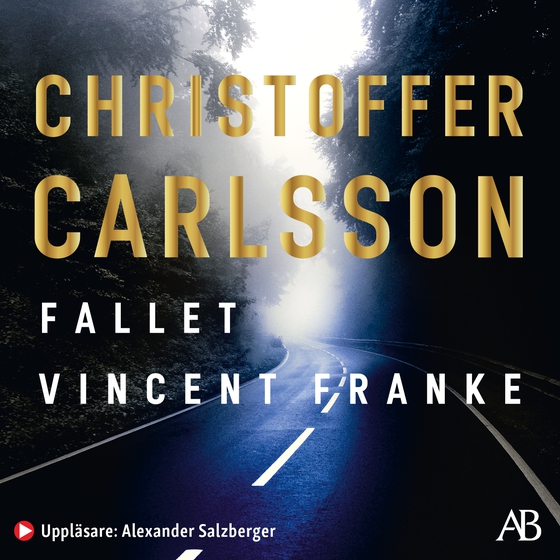 Fallet Vincent Franke (ljudbok) av Christoffer Carlsson