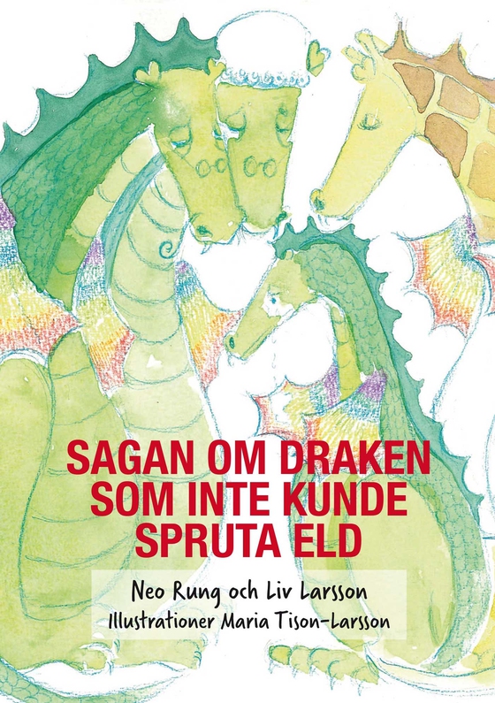Sagan om draken som inte kunde spruta eld