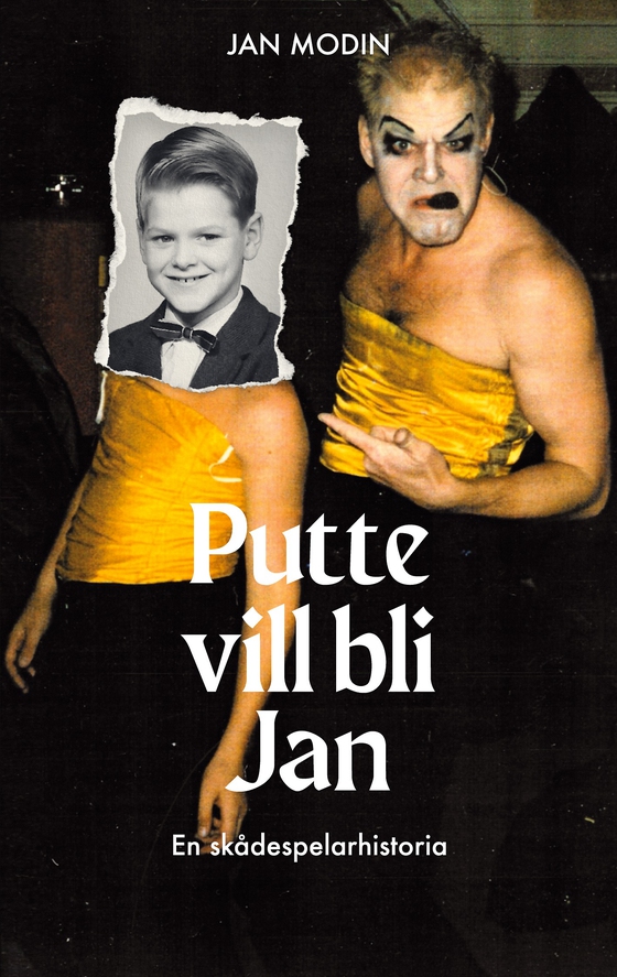 Putte vill bli Jan: En skådespelarhistoria (e-bok) av Jan Modin