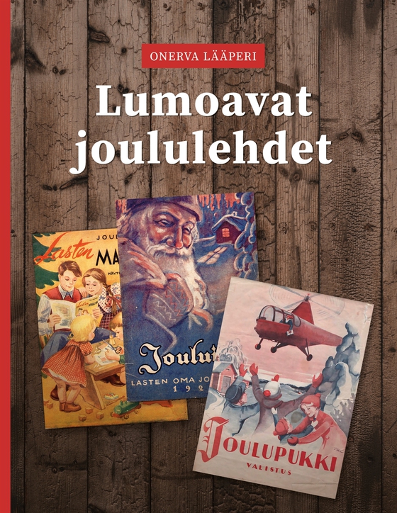 Lumoavat joululehdet