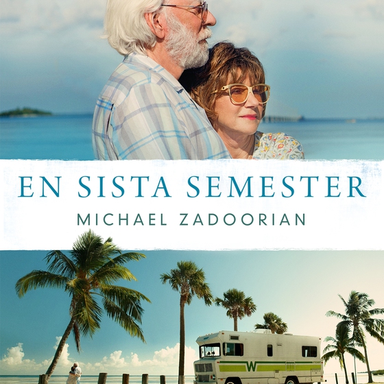 En sista semester (ljudbok) av Michael Zadoorian