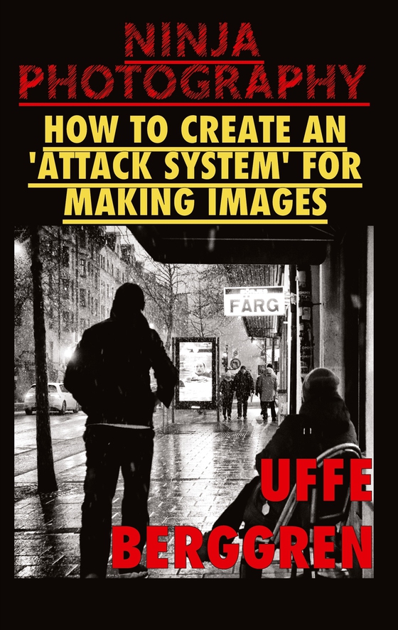 Ninja Photography: How to create an 'attack system' for making images