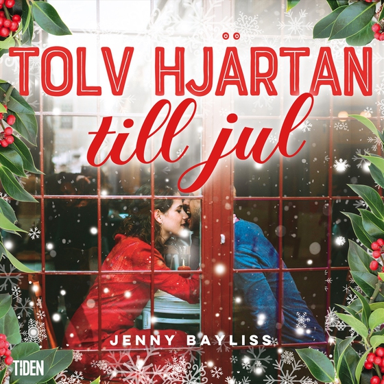 Tolv hjärtan till jul (ljudbok) av Jenny Bayliss