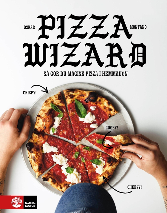 Pizza wizard : Så gör du magisk pizza i hemmaugn