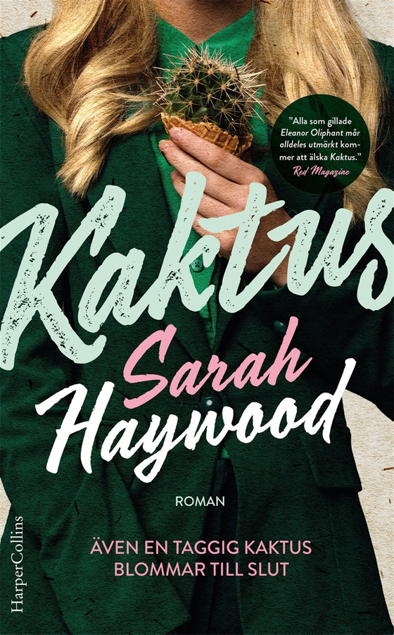 Kaktus (e-bok) av Sarah Haywood